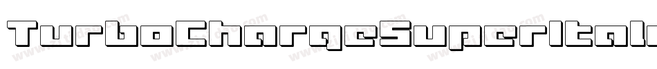 TurboChargeSuperItalic-P0rZ字体转换