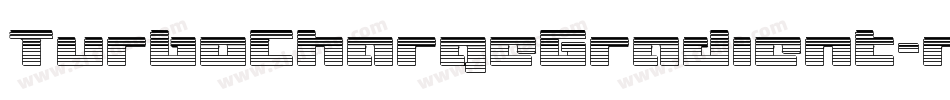 TurboChargeGradient-n7n0字体转换 TurboChargeGradient-n7n0字体转换