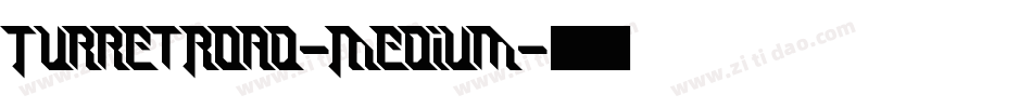 TurretRoad-Medium字体转换