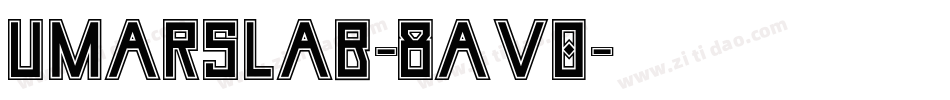 UmarSlab-8Av0字体转换