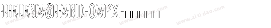 Helenashand-0apX字体转换