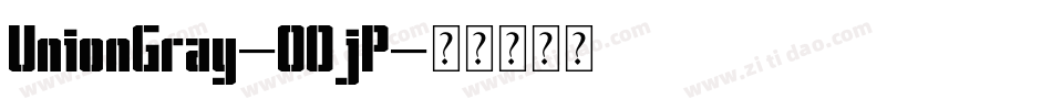 UnionGray-O0jP字体转换