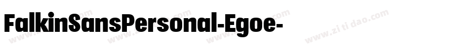 FalkinSansPersonal-Egoe字体转换