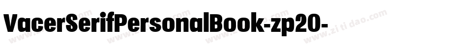 VacerSerifPersonalBook-zp20字体转换
