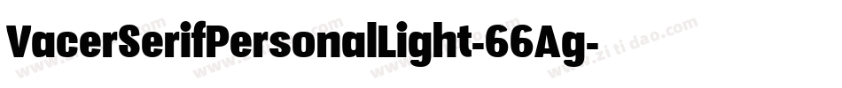 VacerSerifPersonalLight-66Ag字体转换