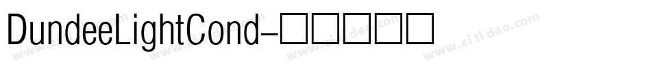 DundeeLightCond字体转换
