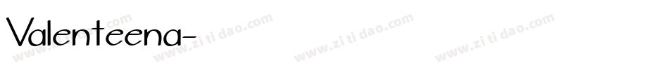 Valenteena字体转换