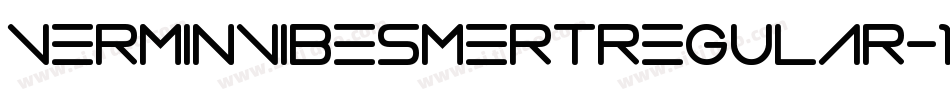 VerminVibesMertRegular-1Mxg字体转换