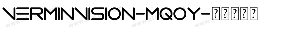 VerminVision-MqOY字体转换