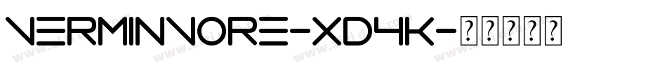 VerminVore-xd4K字体转换