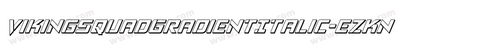 VikingSquadGradientItalic-ezKn字体转换