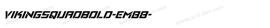 VikingSquadBold-EM88字体转换