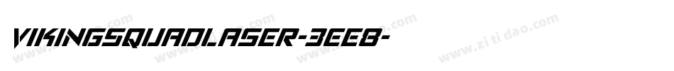 VikingSquadLaser-3Ee8字体转换
