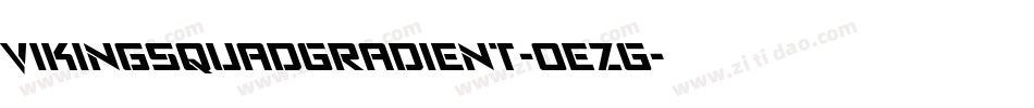 VikingSquadGradient-0ezG字体转换