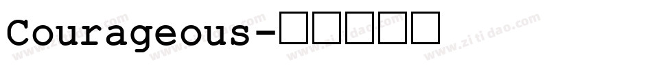 Courageous字体转换