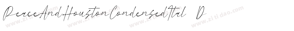 PeaceAndHoustonCondensedItal-DOOvx字体转换