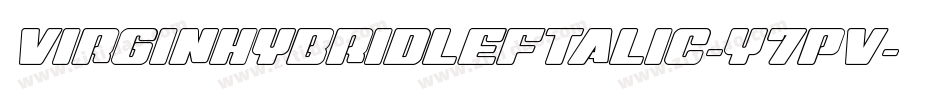 VirginHybridLeftalic-Y7Pv字体转换