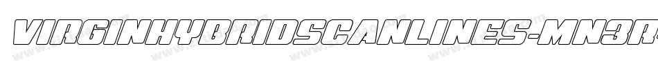 VirginHybridScanlines-Mn3r字体转换