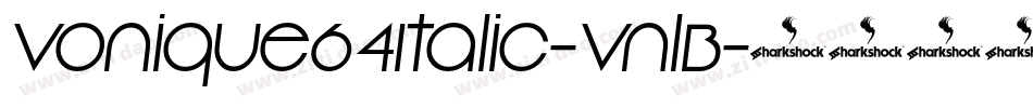 Vonique64Italic-VnlB字体转换