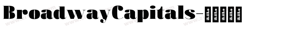 BroadwayCapitals字体转换
