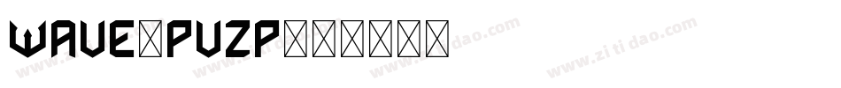 Wave-PVZP字体转换