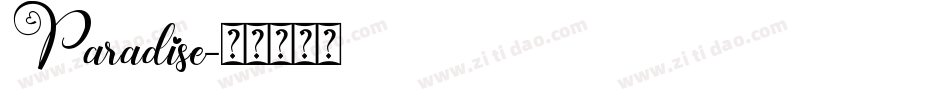 Paradise字体转换