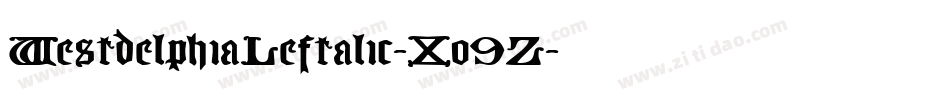 WestdelphiaLeftalic-Xo9Z字体转换 WestdelphiaLeftalic-Xo9Z字体转换