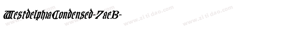 WestdelphiaCondensed-7aeB字体转换 WestdelphiaCondensed-7aeB字体转换