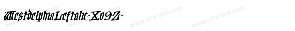 WestdelphiaLeftalic-Xo9Z字体转换 WestdelphiaLeftalic-Xo9Z字体转换