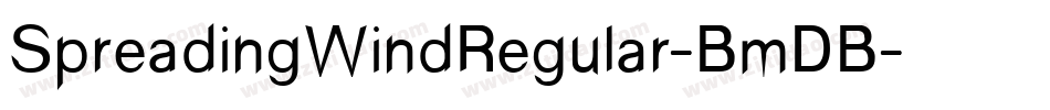 SpreadingWindRegular-BmDB字体转换