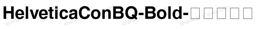 HelveticaConBQ-Bold字体转换
