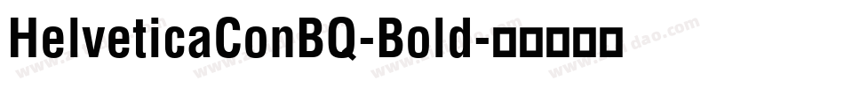 HelveticaConBQ-Bold字体转换