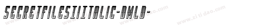 SecretFilesIiItalic-Dmld字体转换