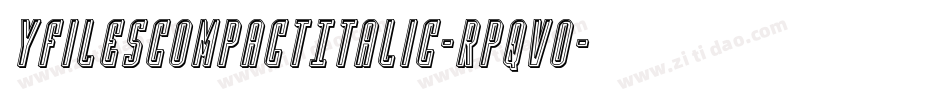 YFilesCompactItalic-Rpqvo字体转换