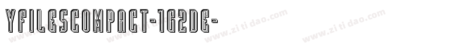 YFilesCompact-1G2De字体转换