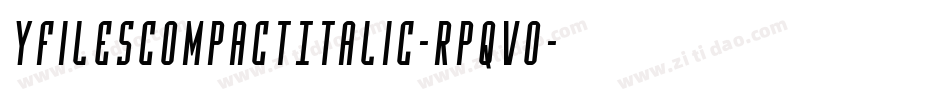YFilesCompactItalic-Rpqvo字体转换