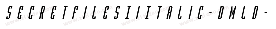 SecretFilesIiItalic-Dmld字体转换
