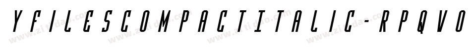 YFilesCompactItalic-Rpqvo字体转换