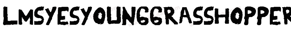 LmsYesYoungGrasshopper-e1d6字体转换