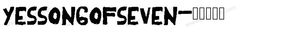 YesSongOfSeven字体转换