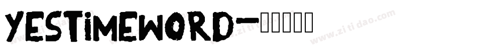 YesTimeWord字体转换