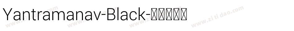 Yantramanav-Black字体转换