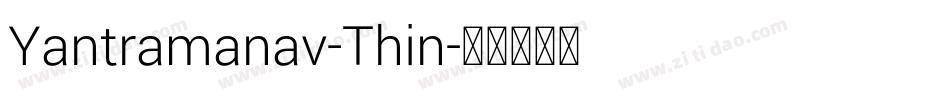 Yantramanav-Thin字体转换