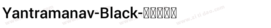 Yantramanav-Black字体转换