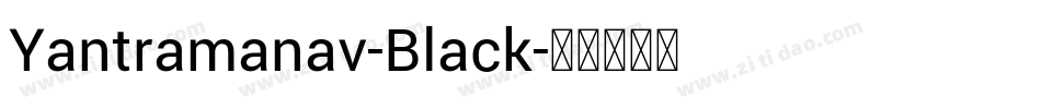 Yantramanav-Black字体转换