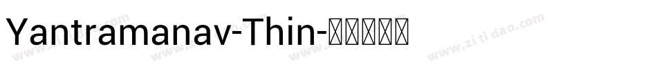Yantramanav-Thin字体转换