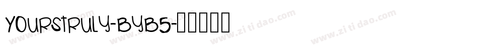 Yourstruly-ByB5字体转换
