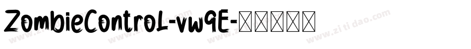 ZombieControl-vw9E字体转换