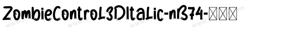 ZombieControl3DItalic-nB74字体转换