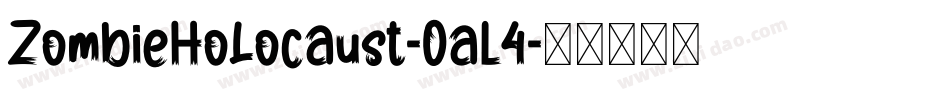ZombieHolocaust-0aL4字体转换